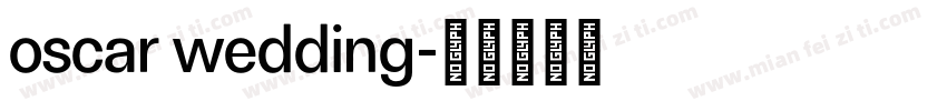 oscar wedding字体转换